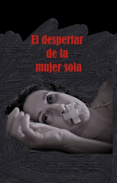 el_despertar_de_la_mujer_sola_teatro_juan_bravo.png